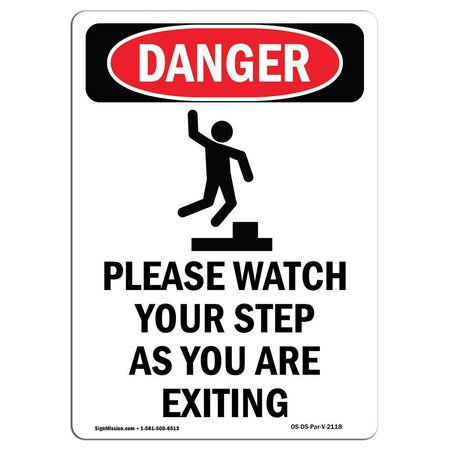 SIGNMISSION OSHA Danger Sign, Please Watch Your, 18in X 12in Aluminum, 12" W, 18" L, Portrait OS-DS-A-1218-V-2118